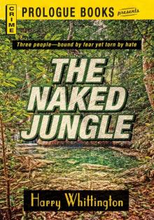 The Naked Jungle Read online