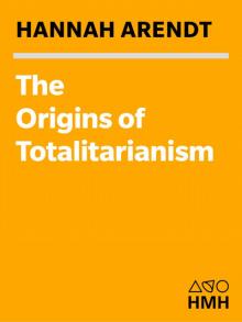 The Origins of Totalitarianism Read online