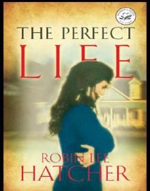 The Perfect Life Read online