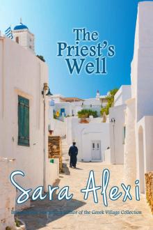 The Priest's Well (The Greek Village Collection Book 12)