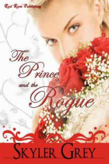 The Prince & The Rogue Read online