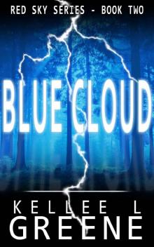 The Red Sky Series (Book 2): Blue Cloud