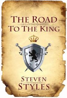 The Road To The King (Book 1) Read online