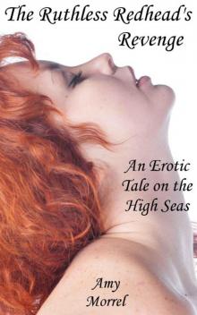 The Ruthless Redhead's Revenge Read online