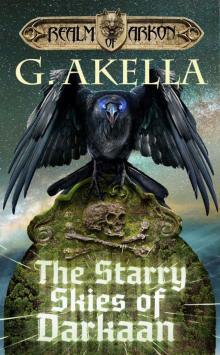 The Starry Skies of Darkaan (Realm of Arkon Book 6) Read online