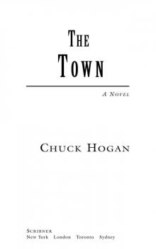 The Town: A Novel Read online