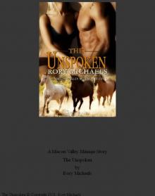 The Unspoken: A Macon Valley Menage Story Read online
