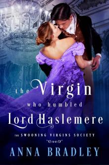 The Virgin Who Humbled Lord Haslemere Read online