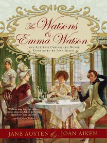 The Watsons and Emma Watson Read online
