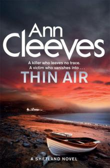 Thin Air: (Shetland book 6) Read online
