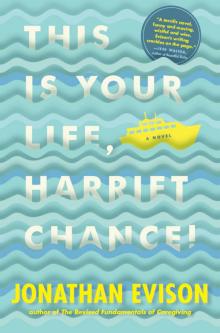This is Your Life, Harriet Chance! Read online