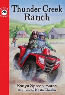 Thunder Creek Ranch Read online