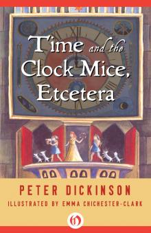 Time and the Clock Mice, Etcetera Read online
