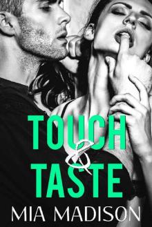 Touch & Taste (Love at First Sight Book 1) Read online