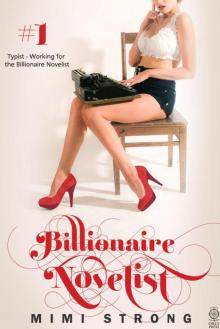 Typist #1 - Working for the Billionaire Novelist (Erotic Romance) Read online