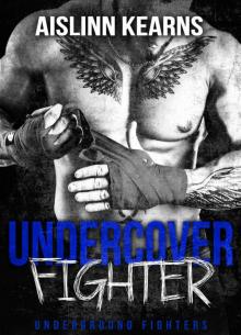 Undercover Fighter Read online