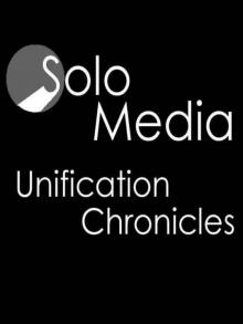 Unification Chronicles Read online