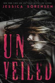 Unveiled (The Unveiling Book 1) Read online