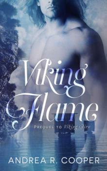 Viking Flame: Prequel to Viking Fire