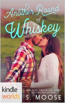 Wanted: Another Round of Whiskey (Kindle Worlds Novella)