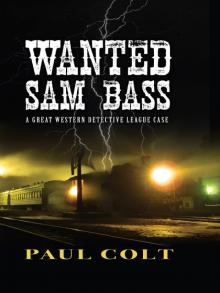 Wanted: Sam Bass Read online