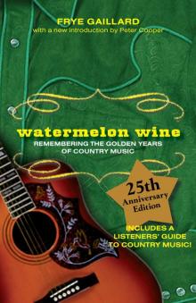 Watermelon Wine Read online