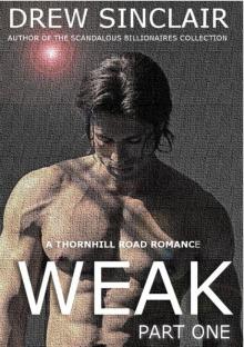 WEAK Part One: A Thornhill Road Romance Read online