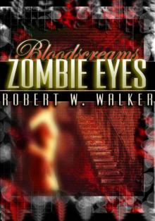 Zombie Eyes bs-2 Read online