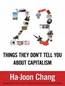 23 Things They Don't Tell You about Capitalism Read online