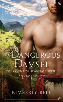 A Dangerous Damsel (The Countess Scandals) Read online