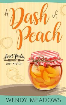 A Dash of Peach Read online