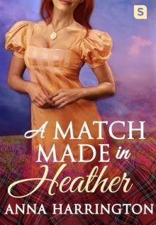A Match Made in Heather Read online