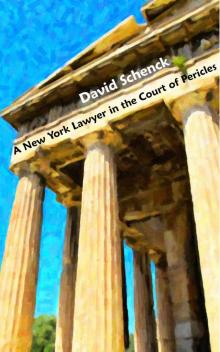 A New York Lawyer in the Court of Pericles Read online