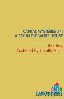 A Spy in the White House Read online