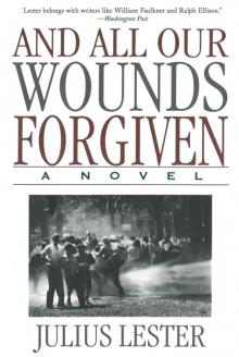 And All Our Wounds Forgiven Read online