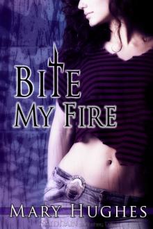 Bite My Fire: A Biting Love story. Read online