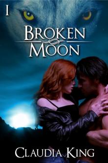 Broken Moon: Part 1 Read online