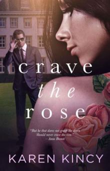 Crave the Rose Read online