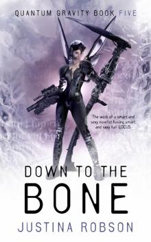 Down to the Bone: Quantum Gravity Book Five Read online