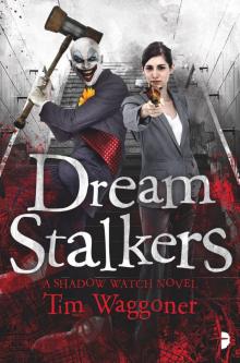 Dream Stalkers Read online