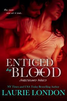 Enticed By Blood: A Sweetblood World Vampire Romance Read online