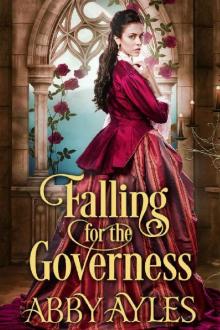 Falling for the Governess: A Historical Regency Romance Book Read online