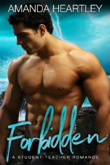 Forbidden: A Student Teacher Romance Read online