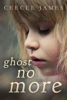 Ghost No More (Ghost No More Series Book 1) Read online