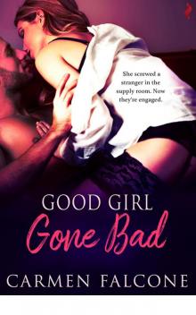 Good Girl Gone Bad Read online