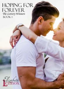 Hoping for Forever (The Lottery Winners Book 1) Read online