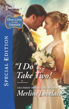 ''I Do''...Take Two! Read online