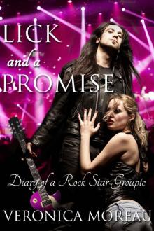 Lick and a Promise-Diary of a Rock Star Groupie (Rock Star Series Book 1)