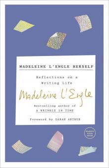 Madeleine L'Engle Herself Read online