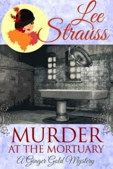 Murder at the Mortuary_a cozy historical mystery Read online